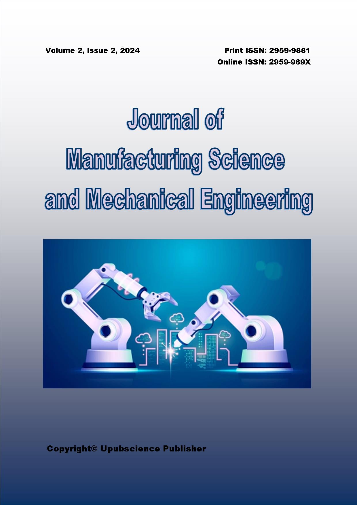 Journal of Manufacturing Science and Mechanical Engineering