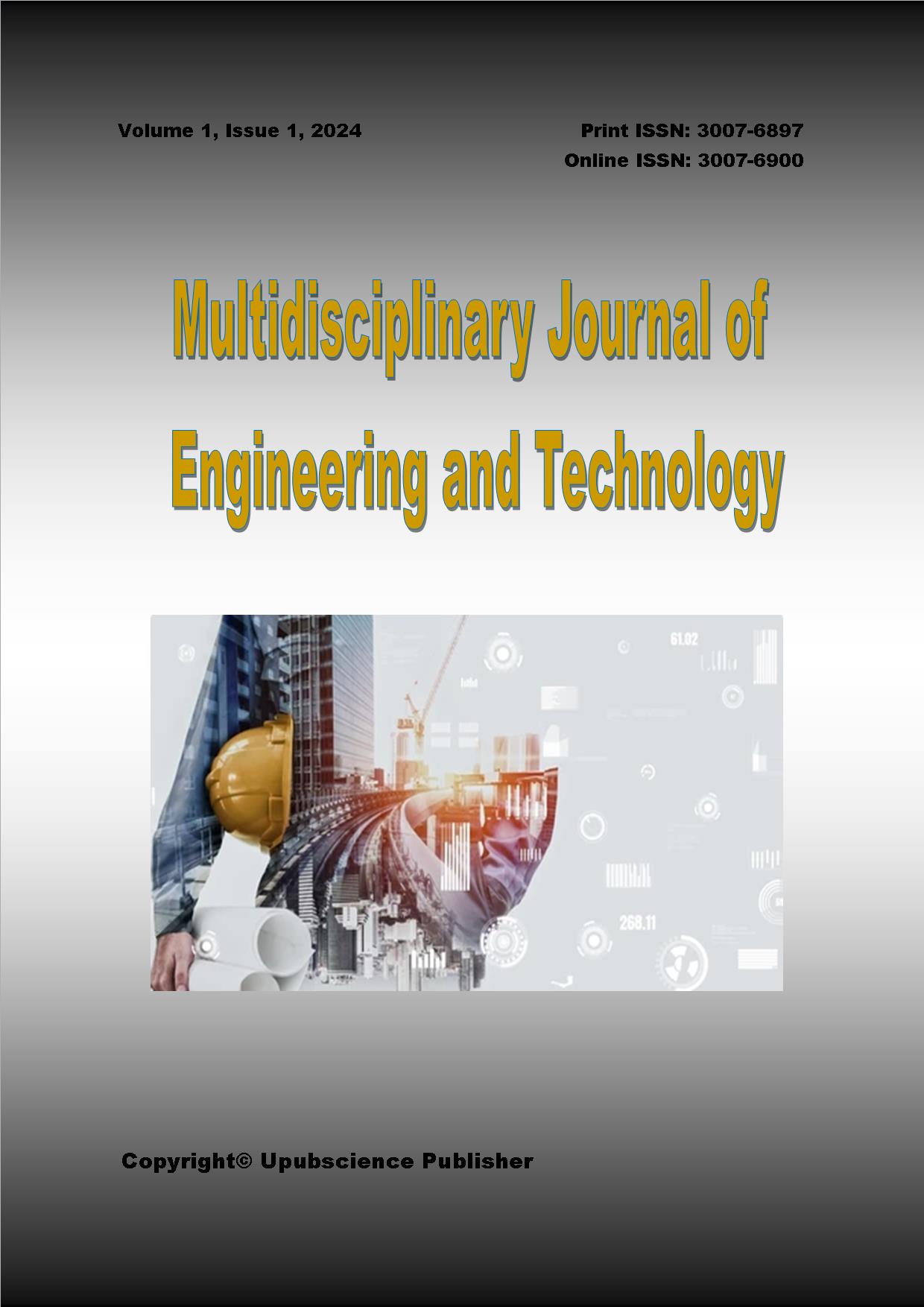 Multidisciplinary Journal of Engineering and Technology